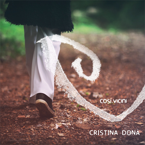 Cover di Così vicini Cristina Donà